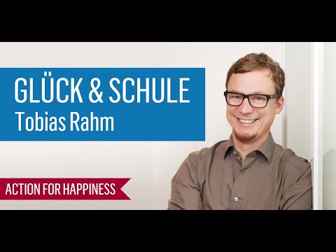 Positive Education - Warum Glück und Schule zusammengehören!